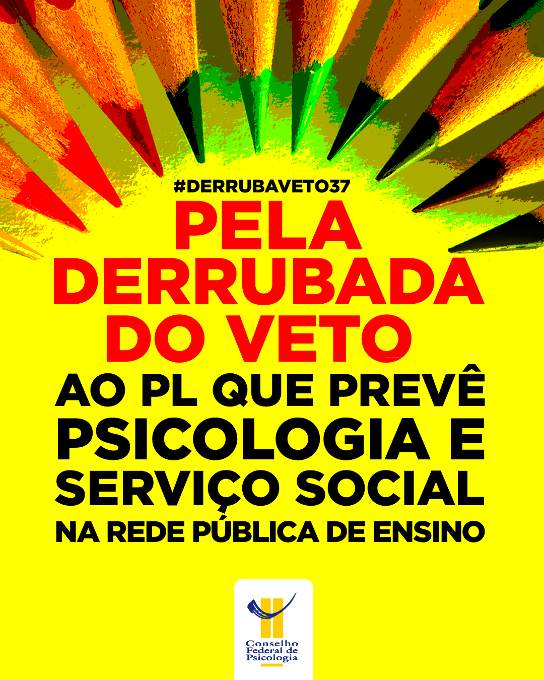 20191011-Pela-derrubada-do-veto-ao-PL-que-prevê-Psicologia-e-Serviço-Social-na-rede-pública-de-ensino-2
